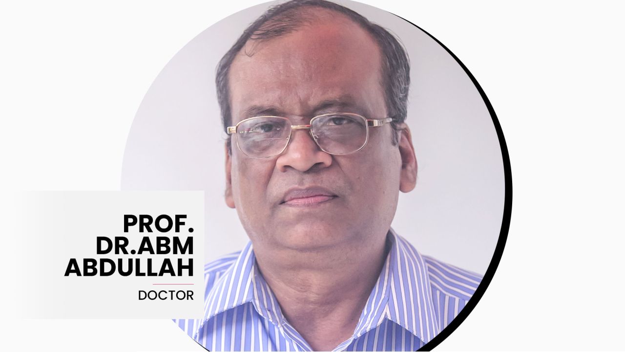 জাতির গর্ব ডা. এ বি এম আবদুল্লাহর সম্মান রক্ষায় প্রয়োজনে জনগণের অর্থে বেতন-ভাতা রাষ্ট্রকে ফেরত দেবে 